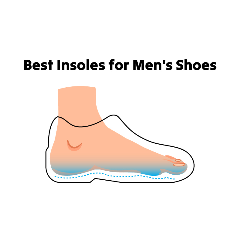 Best Insoles for Men's Shoes
